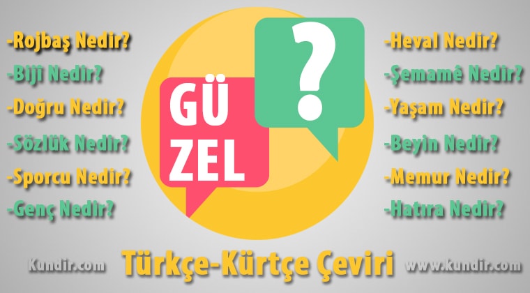 kürtçe güzel anlamı