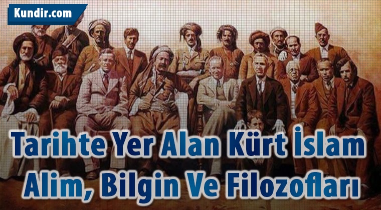 tarihte yer alan kürt bilginleri